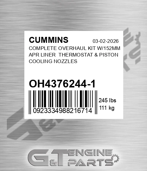 OH4376244-1 Complete Overhaul Kit W/152mm Apr Liner Thermostat & Piston Cooling Nozzles for CUMMINS