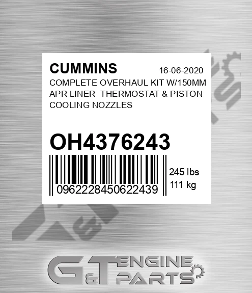 OH4376243 Complete Overhaul Kit W/150mm Apr Liner Thermostat & Piston Cooling Nozzles for CUMMINS