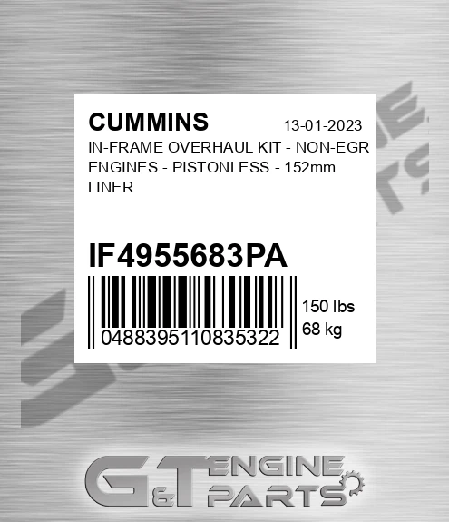 IF4955683PA In-frame Overhaul Kit - Non-egr Engines - Pistonless - 152mm Liner for CUMMINS