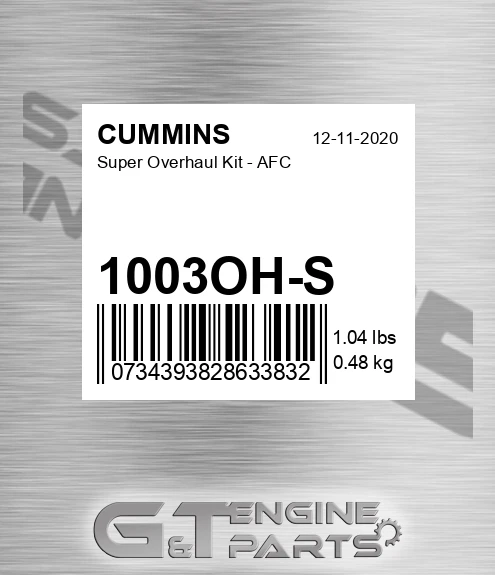 1003OH-S Super Overhaul Kit - Afc for CUMMINS