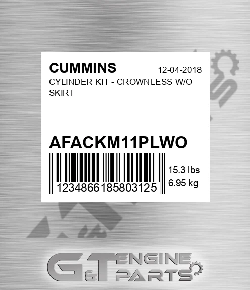 AFA-CKM11PLWO Cylinder Kit - Crownless W/o Skirt for CUMMINS