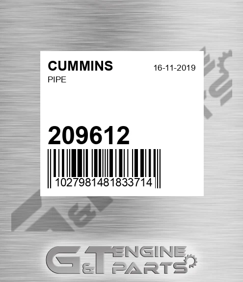 209612 CUMMINS Pipe