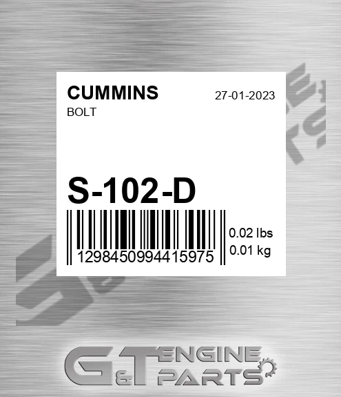 S-102-D Bolt for CUMMINS