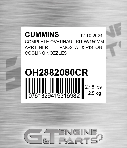 OH2882080CR Complete Overhaul Kit W/150mm Apr Liner Thermostat & Piston Cooling Nozzles for CUMMINS