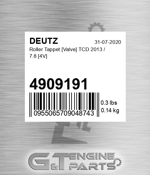 4909191 DEUTZ Roller Tappet [valve] Tcd 2013 / 7.8 [4v]