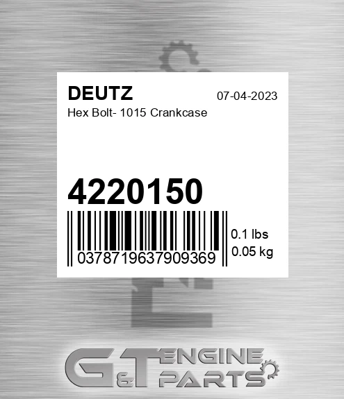 4220150 DEUTZ Hex Bolt- 1015 Crankcase