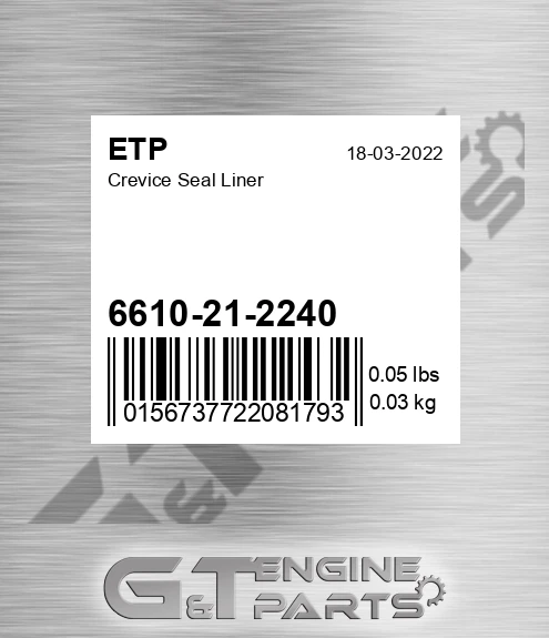 6610-21-2240 Crevice Seal Liner for ETP