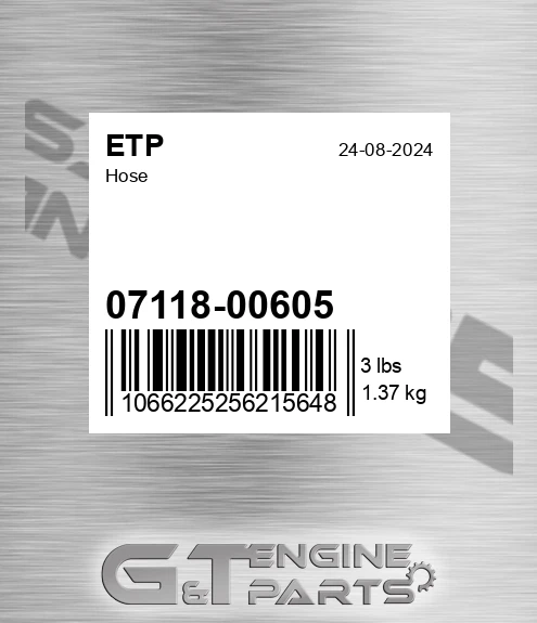 07118-00605 Hose for ETP