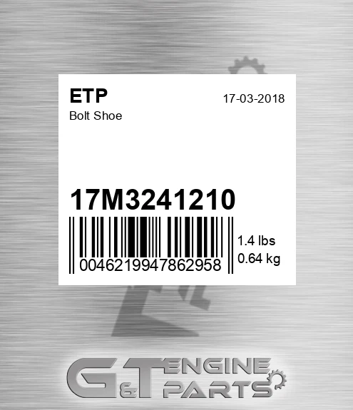 17M3241210 Bolt Shoe for ETP