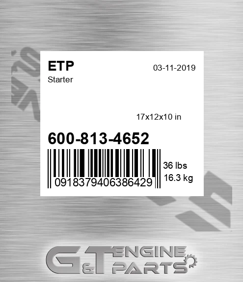 600-813-4652 Starter for ETP