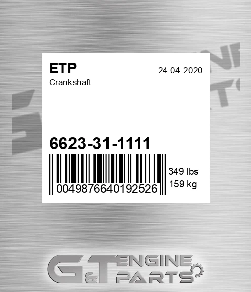 6623-31-1111 Crankshaft for ETP