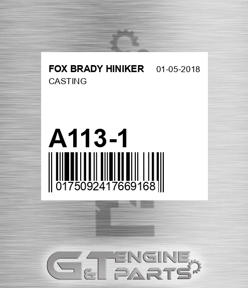 A113-1 Casting for FOX BRADY HINIKER