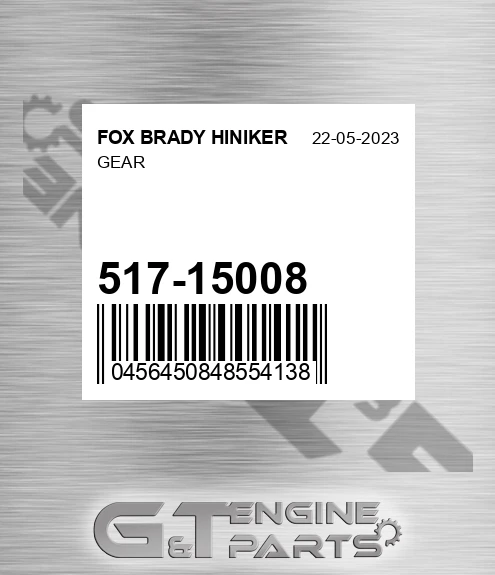 517-15008 Gear for FOX BRADY HINIKER