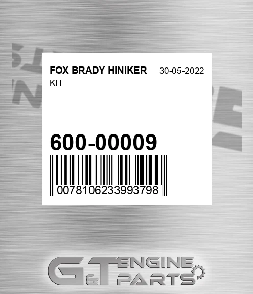 600-00009 Kit for FOX BRADY HINIKER