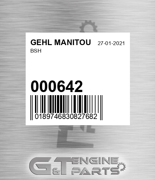 000642 Bsh for GEHL MANITOU