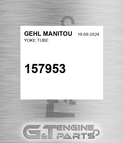 157953 Yoke Tube for GEHL MANITOU