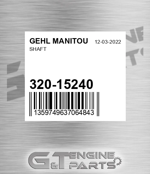320-15240 Shaft for GEHL MANITOU