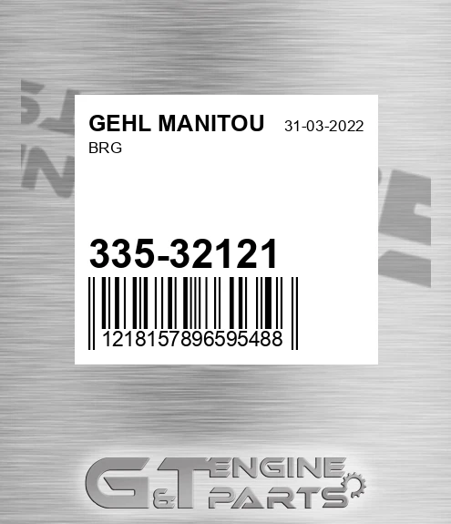 335-32121 Brg for GEHL MANITOU
