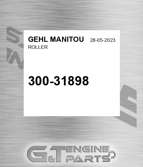 300-31898 Roller for GEHL MANITOU