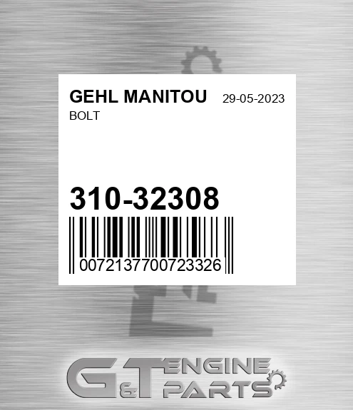 310-32308 Bolt for GEHL MANITOU