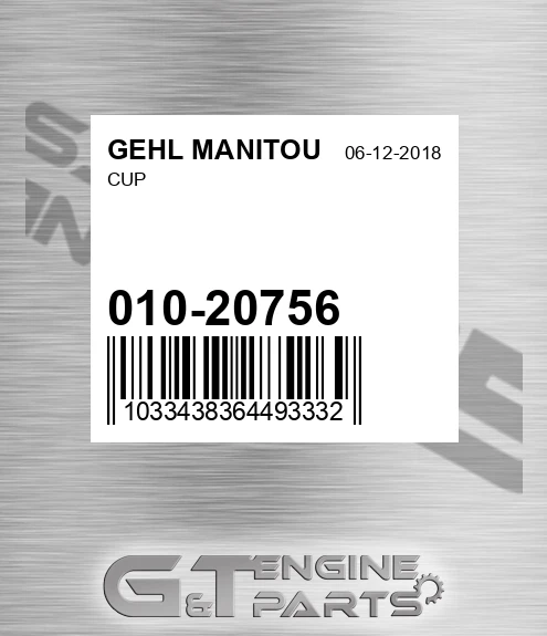 010-20756 Cup for GEHL MANITOU