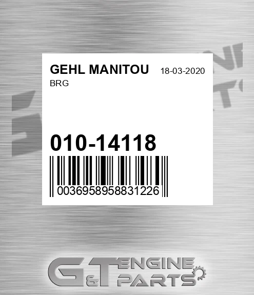 010-14118 Brg for GEHL MANITOU