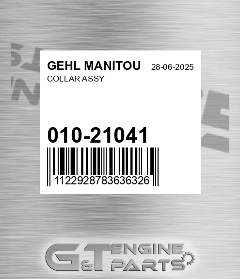 010-21041 Collar Assy for GEHL MANITOU