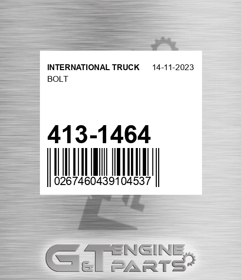 413-1464 Bolt