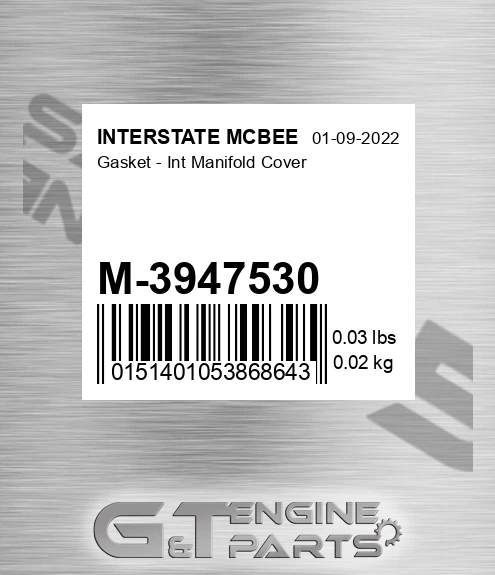 M-3947530 Gasket - Int Manifold Cover