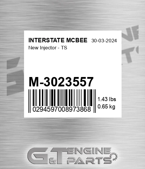 M-3023557 New Injector - Ts for INTERSTATE MCBEE
