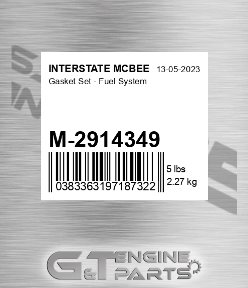M-2914349 Gasket Set - Fuel System for INTERSTATE MCBEE