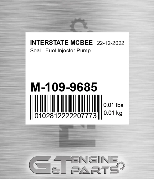 M-109-9685 Seal - Fuel Injector Pump for INTERSTATE MCBEE