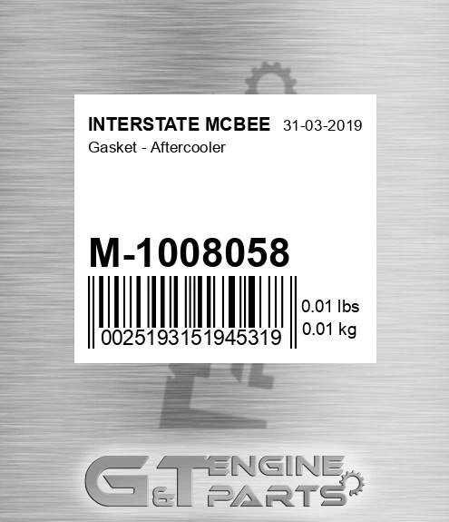 M-1008058 Gasket - Aftercooler for INTERSTATE MCBEE