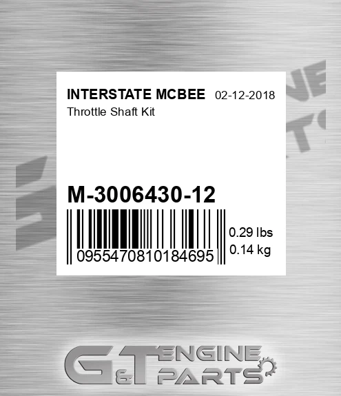 M-3006430-12 Throttle Shaft Kit for INTERSTATE MCBEE