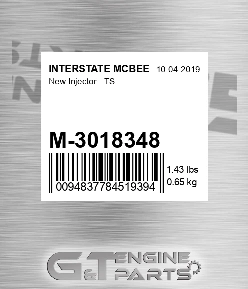 M-3018348 New Injector - Ts for INTERSTATE MCBEE