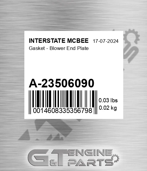 A-23506090 Gasket - Blower End Plate for INTERSTATE MCBEE