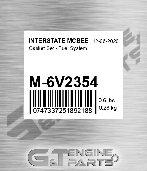 M-6V2354 Gasket Set - Fuel System for INTERSTATE MCBEE