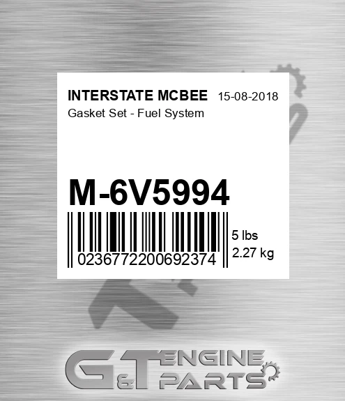M-6V5994 Gasket Set - Fuel System for INTERSTATE MCBEE