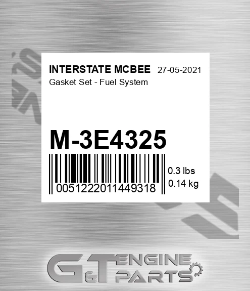 M-3E4325 Gasket Set - Fuel System for INTERSTATE MCBEE