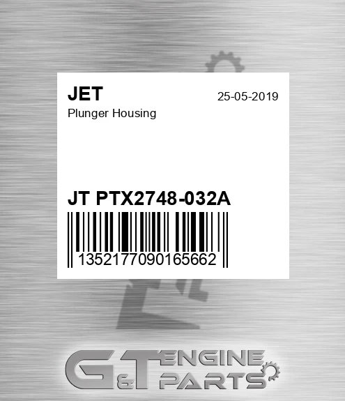 JT PTX2748-032A Plunger Housing