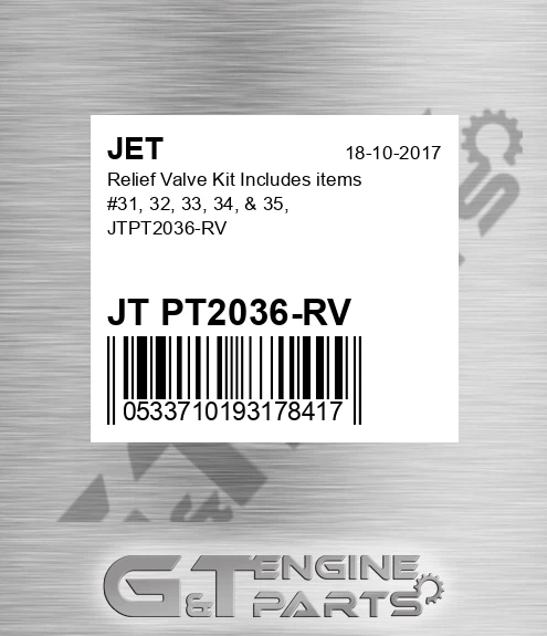 JT PT2036-RV Relief Valve Kit Includes Items #31, 32, 33, 34, & 35, Jtpt2036-rv