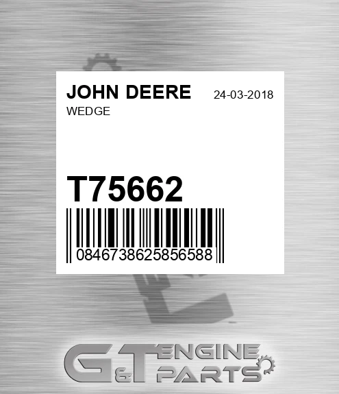T75662 Wedge for JOHN DEERE