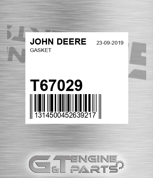T67029 Gasket for JOHN DEERE