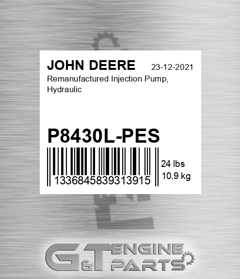 P8430L-PES Remanufactured Injection Pump, Hydraulic for JOHN DEERE