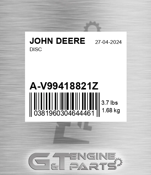 A-V99418821Z Disc for JOHN DEERE