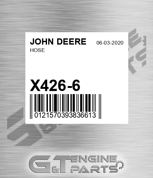 X426-6 Hose for JOHN DEERE