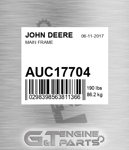AUC17704 Main Frame for JOHN DEERE