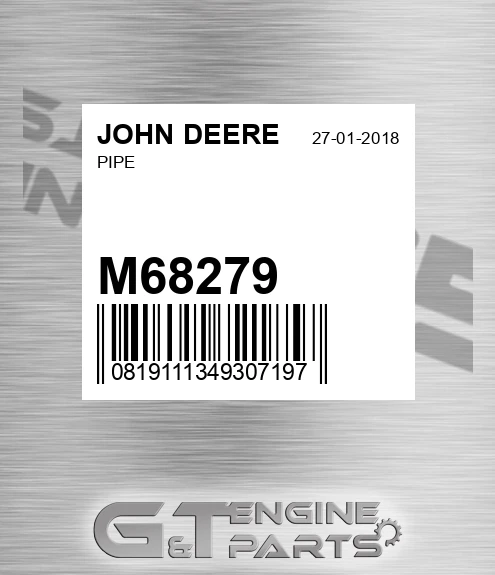 M68279 Pipe for JOHN DEERE