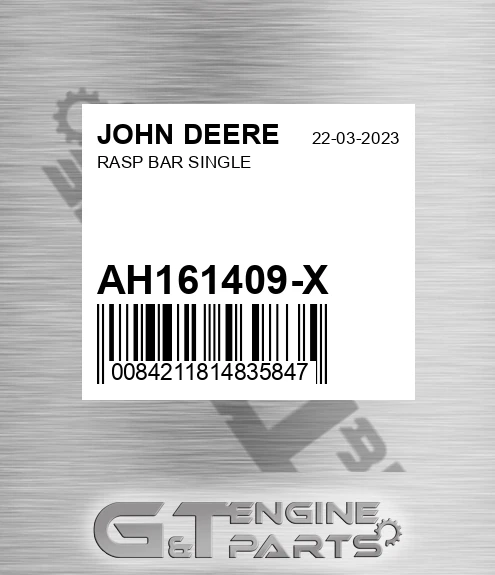 AH161409-X Rasp Bar Single for JOHN DEERE