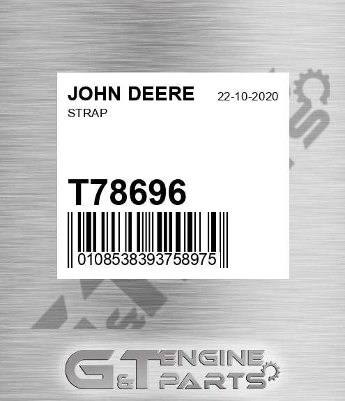 T78696 Strap for JOHN DEERE